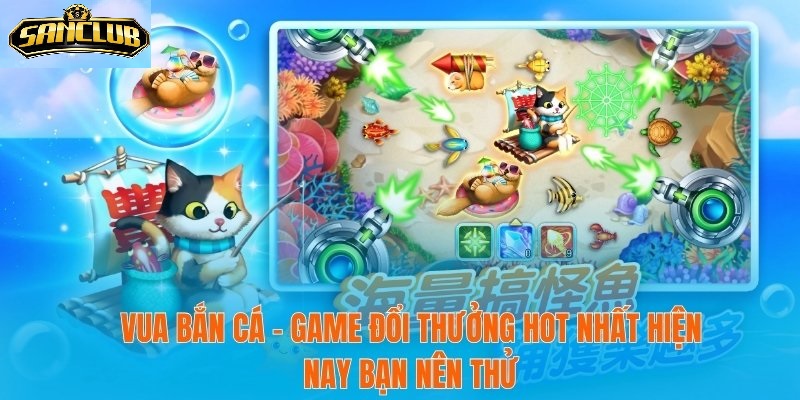 Vua Bắn Cá Sanclub – Trải Nghiệm Kịch Tính Dành Cho Game Thủ 2 Hệ thống phần thưởng – Khuyến khích người chơi